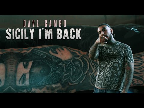 Dave Gambo - Sicily I'm Back (Official Video) prod. RMost
