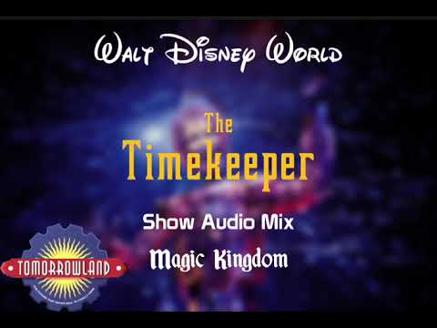 WDW’s Magic Kingdom Tomorrowland - Robin William’s Timekeeper Full Show (Audio Mix)