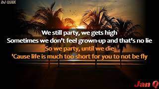 DJ Quik - We Still Party (Lyrics)