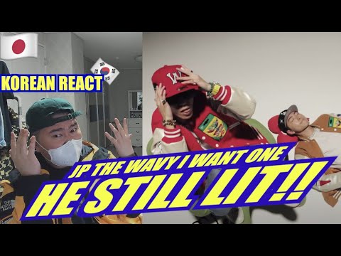 🇯🇵🇰🇷🔥Korean Hiphop Junkie react to JP THE WAVY - I WANT ONE (JPN/ENG SUB)