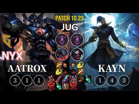 GEN Nyx Aatrox vs Kayn Jungle - KR Patch 10.23