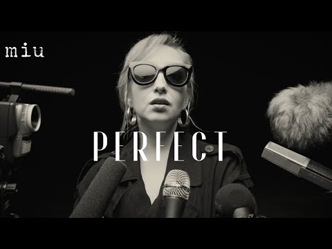 Miu - Perfect Official Video