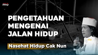 Download lagu Pengetahuan mengenai jalan hidup - Nasehat Hidup Cak Nun mp3 Download lagu Pengetahuan mengenai jalan hidup - Nasehat Hidup Cak Nun mp3