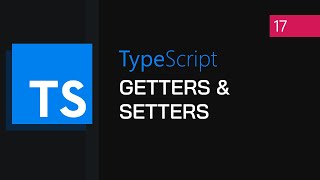 Download the video "#17 - OOP Getters & Setters | TypeScript Tutorial"