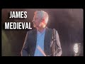 James - Medieval - Halifax Piece Hall - 08/07/2023