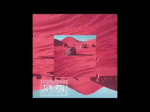 FOREIGN BOYS x YUNG FOE - Ya Ey