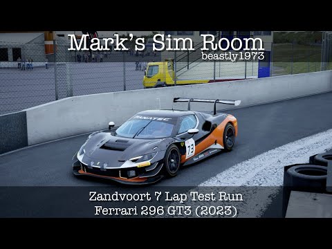 Zandvoort 7 Lap Test Run Ferrari 296 GT3 2023