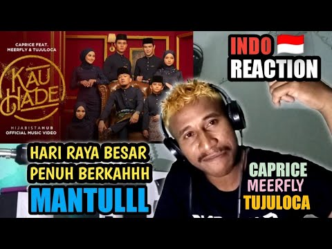 Caprice - KAU HADE (Feat. MeerFly & TujuLoca) OFFICIAL MUSIC VIDEO | INDO REACTION | MANTUUL BOSKYU