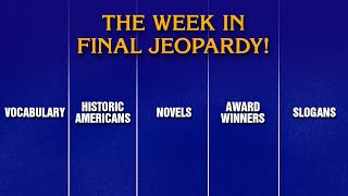 A Week in Final Jeopardy!: 9/15/25–9/19/25 | JEOPARDY!
