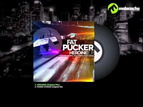 FatPucker - Heroine (Original Mix) Release Preview