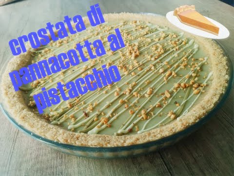 🍰TORTA DI PANNACOTTA AL PISTACCHIO🤩 Ricetta facile *Super golosa*