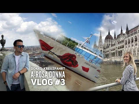 Donau Kreuzfahrt mit A-Rosa - Vlog #3: Zwei Tage in Budapest