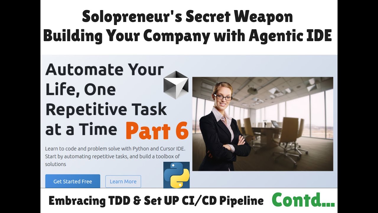 Solopreneur's Secret Weapon | Embracing TDD & CI/CD Pipeline Using The Agentic IDE | Part 6 Contd...