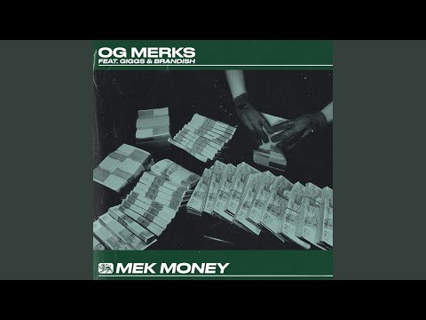 Mek Money (with Brandish)