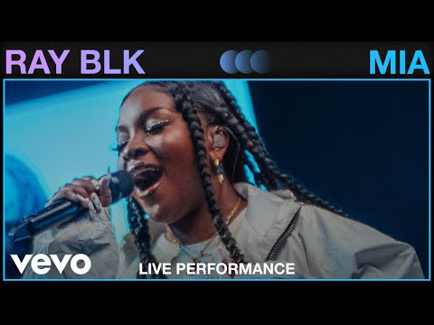 RAY BLK - MIA (Live Performance)
