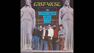 The Butterfield Blues Band - Two Trains Running