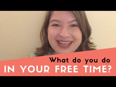 English Hobbies Listening Practice - What do you do in your free time?