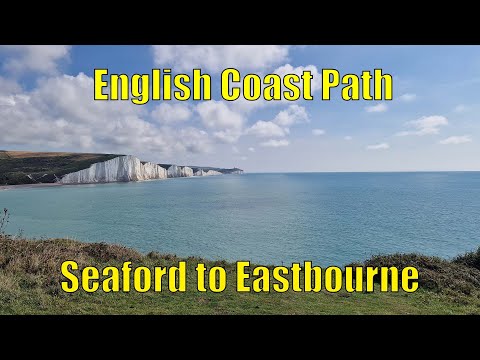 English Coast Path: Seaford to Eastbourne