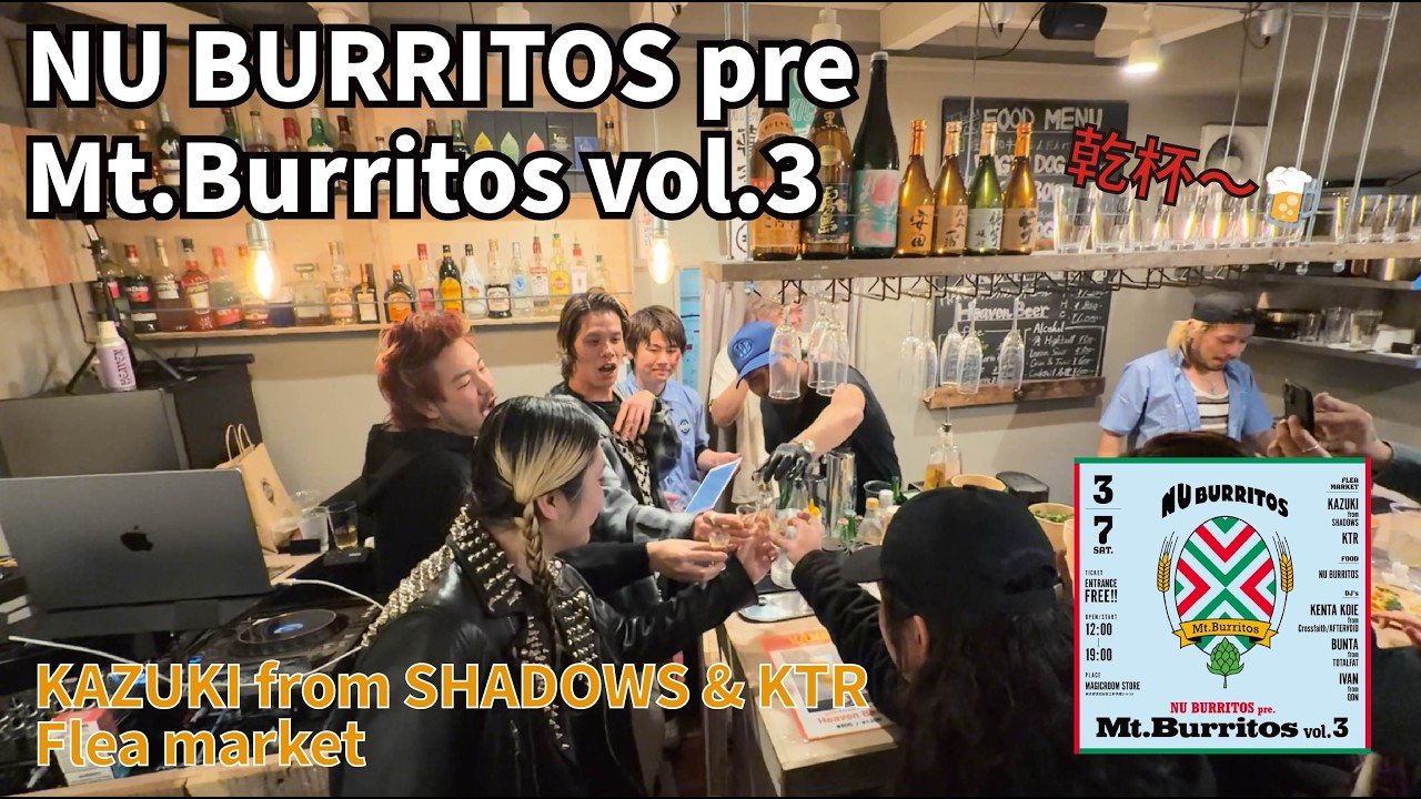 NU BURRITOS pre. Mt.BURRITOS vol.3