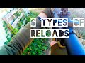 6 Types Of Reloads