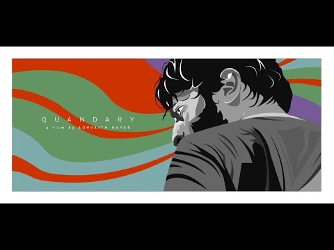 Akash Subramanian Quandary short flim 2015