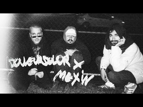 DouleurDolor x Mexin - Puede Molar (o no) - (Video Oficial)
