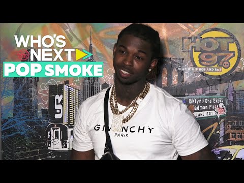 Pop Smoke On Future Goals & Success Of 'Welcome To The Party' On Who's Next's My Grind