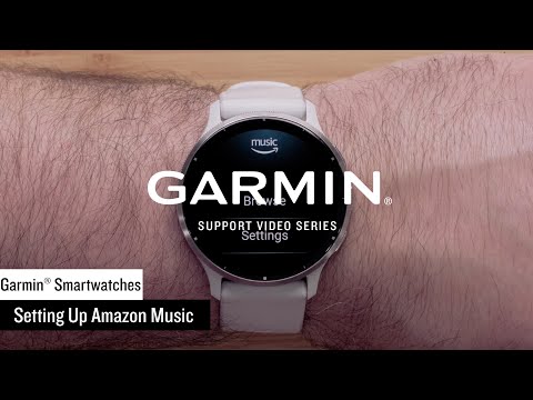 Garmin Support | Smartwatches | Setting up Amazon Music