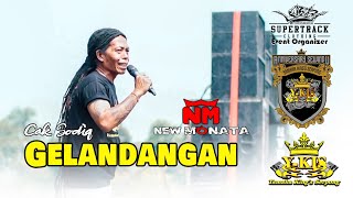 Download lagu GELANDANGAN - NEW MONTA - CAK SODIQ - Y▪︎KIS SERPONG - SUPERTRACK EVENT ORGANIZER mp3