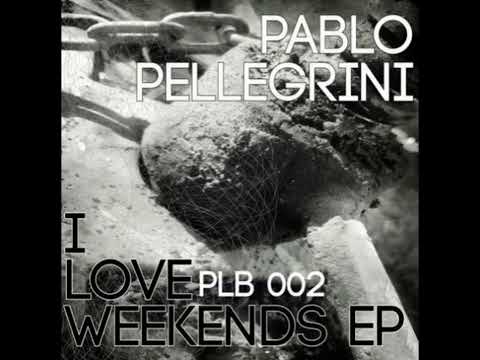 Pablo Pellegrini - I Love Fridays [PLB002]