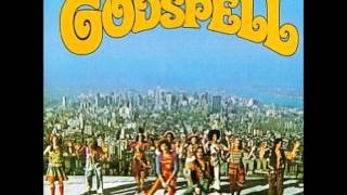 godspell O Bless The Lord My Soul