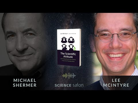 Michael Shermer with Lee McIntyre — Defending Science from Denial, Fraud, and Pseudoscience