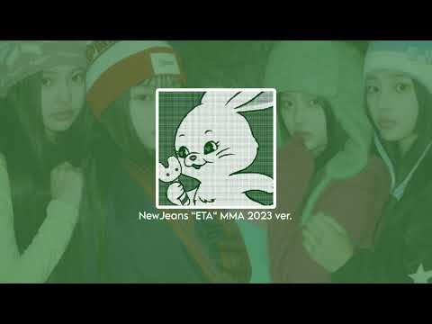 NewJeans “ETA“ MMA 2023 ver.
