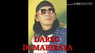 Download lagu DARSO DI MARIBAYA mp3