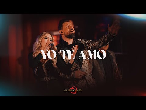 Yo Te Amo  - DVD Corpo e Alma 50 anos - Feat. Francy Bandeira
