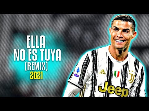 Cristiano Ronaldo ● Ella No Es Tuya Remix - Rochy RD ft. Myke Towers, Nicki Nicole  ᴴᴰ