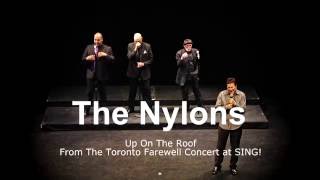 The Nylons performing Up On The Roof