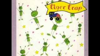 Tiger Trap - Carrie's Song