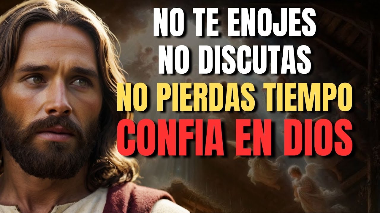 JESÚS TE ENSEÑA CÓMO NO ENOJARSE NI MOLESTARSE NUNCA CON NADIE | EL SECRETO PARA VIVIR EN PAZ