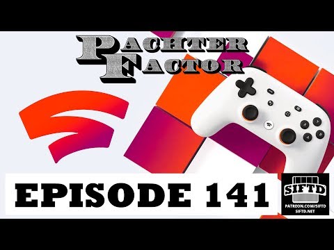 Pachter Factor Episode 141: Google Stadia