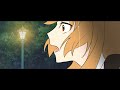 【Episode 00】Corner of the Night - Original Song MV