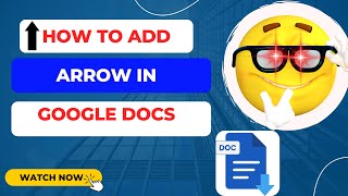 How to Add Arrow in Google Docs