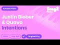 Justin Bieber, Quavo - Intentions (Karaoke Piano)