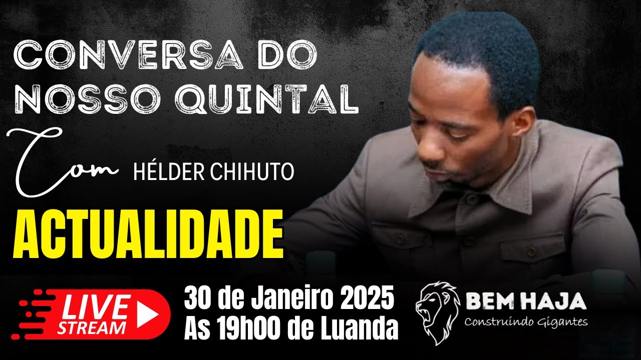 ACTUALIDADE COM HÉLDER CHIHUTO