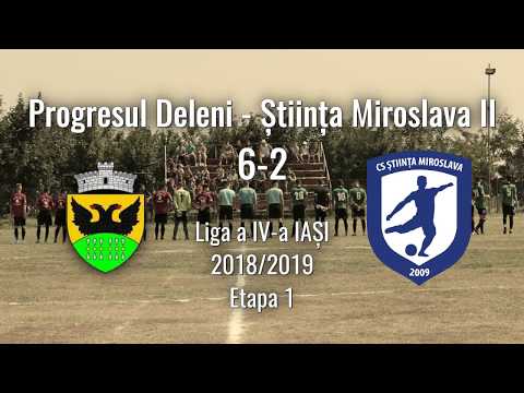 Progresul Deleni - Stiinta Miroslava II