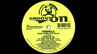 Formula - Never Gonna Give You Up (Original Mix) (1994 house)