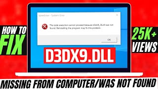 ✓✓✓ How To Fix d3dx9.dll Missing Error Windows 10/11/7