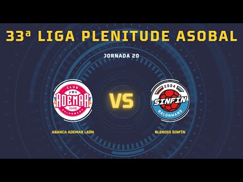 33ª Liga Plenitude ASOBAL J20: ABANCA Ademar León - Blendio Sinfín 34-31