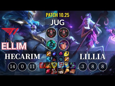 T1 Ellim Hecarim vs Lillia Jungle - KR Patch 10.25