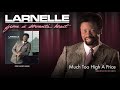 Larnelle Harris - Much Too High A Price